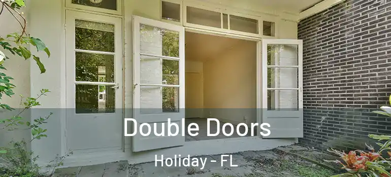 Double Doors Holiday - FL