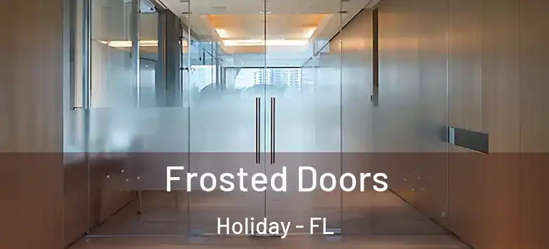  Frosted Doors Holiday - FL