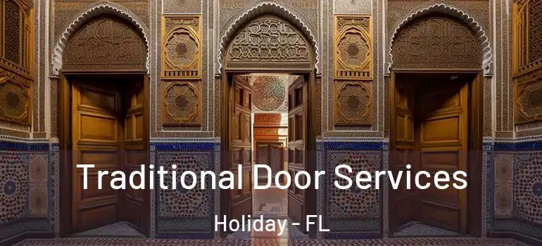  Traditional Door Services Holiday - FL
